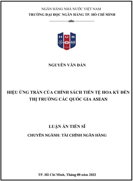 Luận án Hiệu ứng tràn của chính sách tiền tệ Hoa Kỳ đến thị trường các quốc gia ASEAN