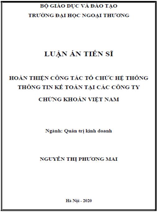 Luận án Hoàn thiện công tác tổ chức hệ thống thông tin kế toán tại các công ty chứng khoán Việt Nam
