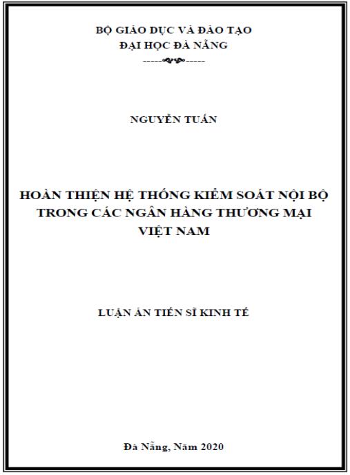 Luận án Hoàn thiện hệ thống kiểm soát nội bộ trong các Ngân hàng thương mại Việt Nam
