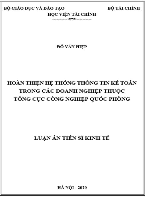 Luận án Hoàn thiện hệ thống thông tin kế toán trong các doanh nghiệp thuộc tổng cục công nghiệp quốc phòng