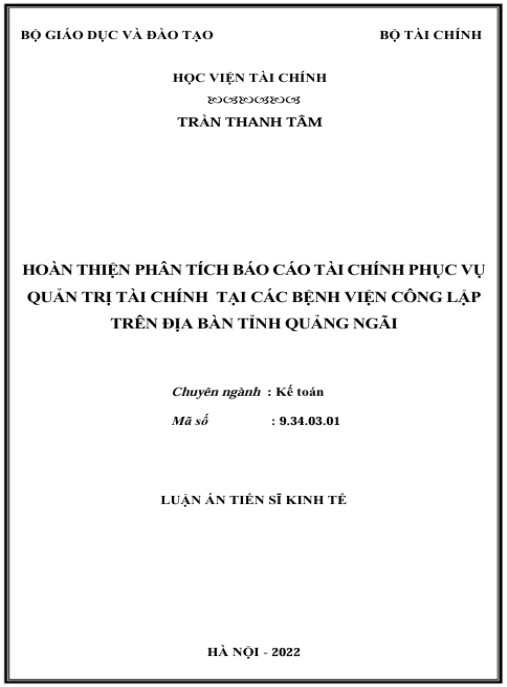 Luận án Hoàn thiện phân tích báo cáo tài chính phục vụ quản trị tài chính tại các bệnh viện công lập trên địa bàn tỉnh Quảng Ngãi