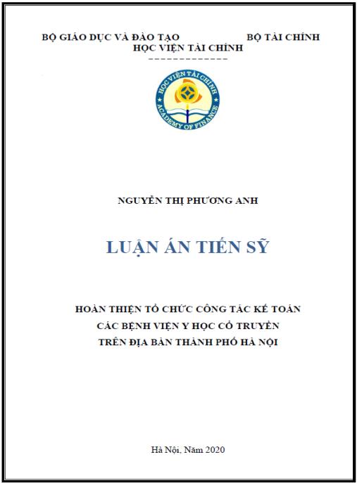 Luận án Hoàn thiện tổ chức công tác kế toán các bệnh viện Y học cổ truyền trên địa bàn thành phố Hà Nội