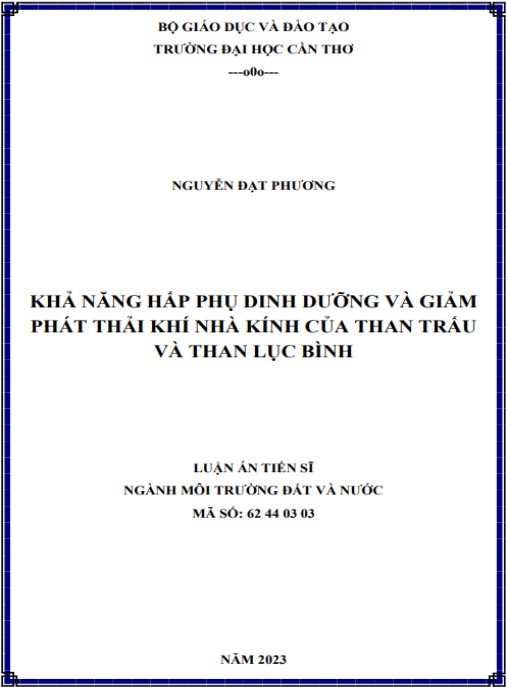 Luận án Khả năng hấp phụ dinh dưỡng và giảm phát thải khí nhà kính của than trấu và than lục bình