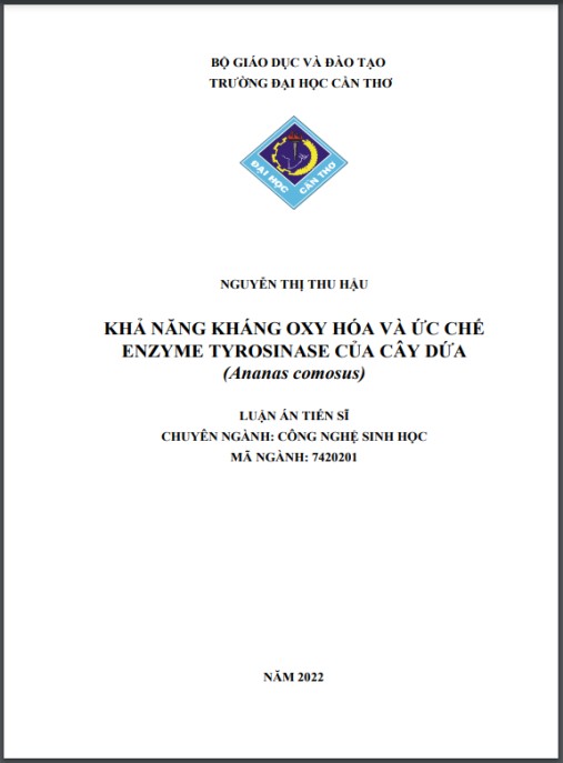 Luận án Khả năng kháng oxy hóa và ức chế tyrosinase của cây dứa (Ananas comosus)