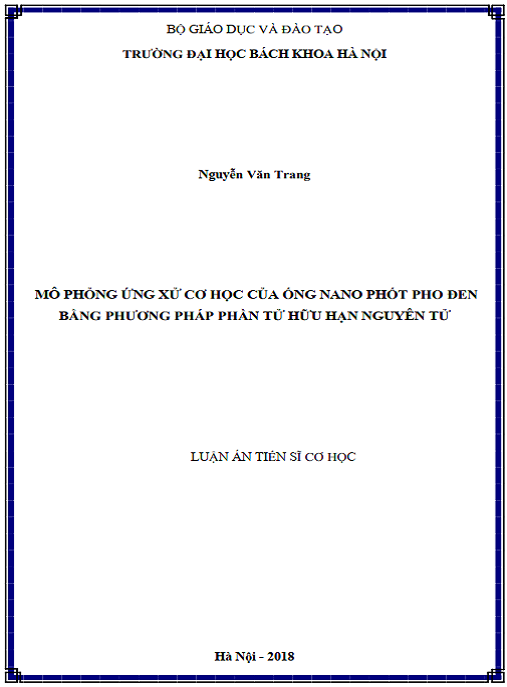 Luận án  Mô phỏng ứng xử cơ học của ống nano phốt pho đen bằng phương pháp phần tử hữu hạn nguyên tử