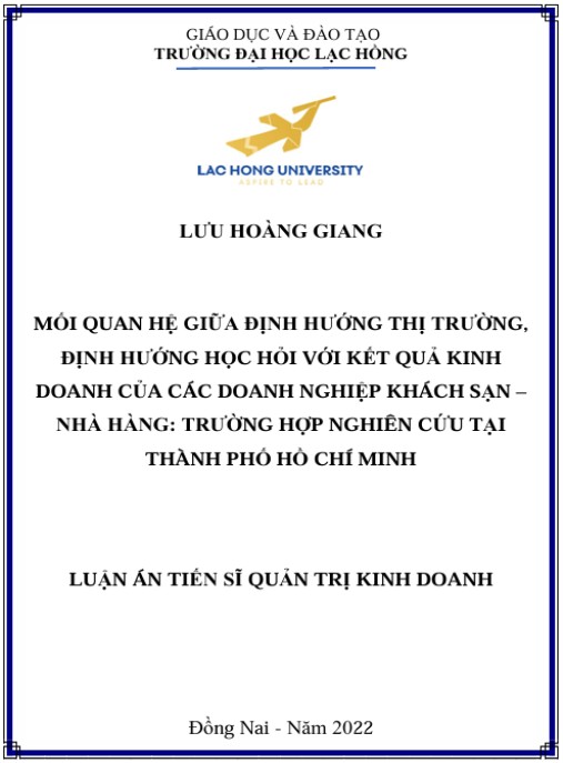 Luận án Mối quan hệ giữa định hướng thị trường, định hướng học hỏi với kết quả kinh doanh của các doanh nghiệp khách sạn – nhà hàng: Trường hợp nghiên cứu tại Thành phố Hồ Chí Minh
