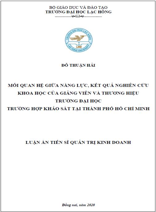 Luận án Mối quan hệ giữa năng lực, kết quả nghiên cứu khoa học của giảng viên và thương hiệu trường đại học: Trường hợp khảo sát tại Thành phố Hồ Chí Minh