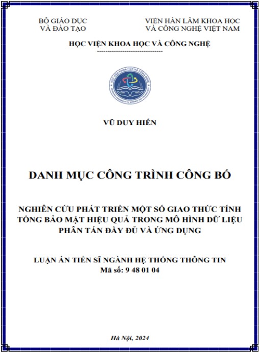 Luận án NGHIÊN CỨU PHÁT TRIỂN MỘT SỐ GIAO THỨC TÍNH TỔNG BẢO MẬT HIỆU QUẢ TRONG MÔ HÌNH DỮ LIỆU PHÂN TÁN ĐẦY ĐỦ VÀ ỨNG DỤNG