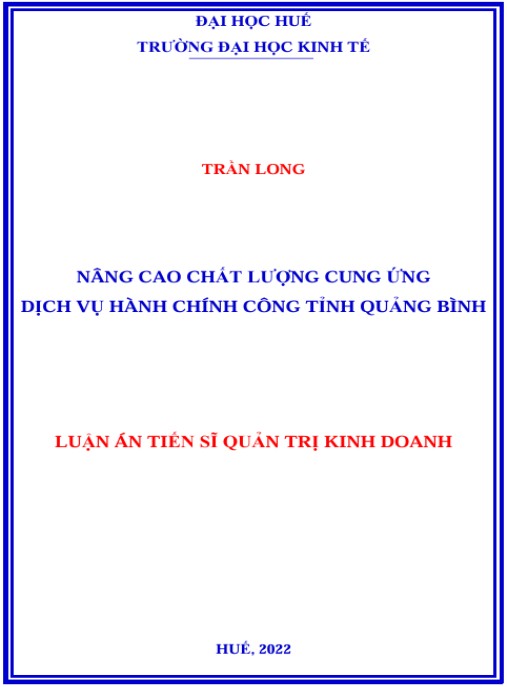 Luận án Nâng cao chất lượng cung ứng dịch vụ hành chính công tỉnh Quảng Bình