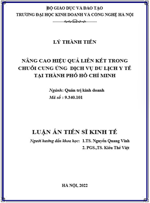 Luận án Nâng cao hiệu quả liên kết trong chuỗi cung ứng dịch vụ Du lịch- Y tế tại thành phố Hồ Chí Minh