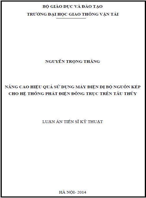 Luận án Nâng cao hiệu quả sử dụng máy điện dị bộ nguồn kép cho hệ thống phát điện đồng trục trên tầu thủy