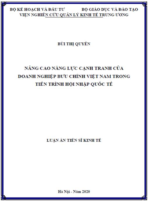 Luận án Nâng cao năng lực cạnh tranh của doanh nghiệp bưu chính Việt Nam trong tiến trình hội nhập quốc tế