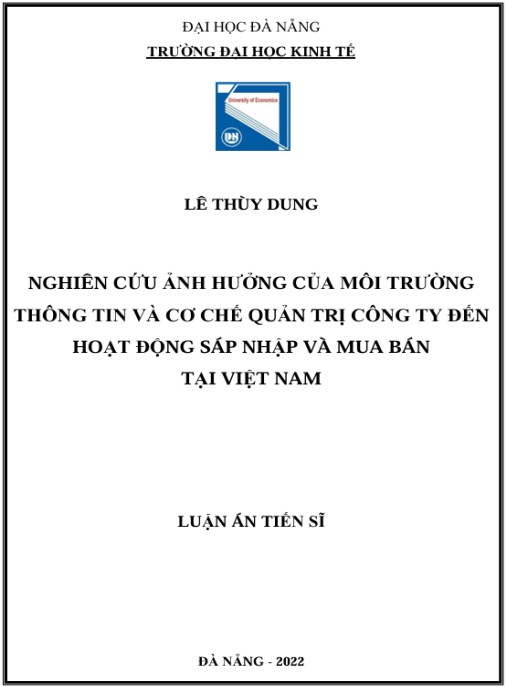 Luận án Nghiên cứu ảnh hưởng của môi trường thông tin và cơ chế quản trị công ty đến hoạt động sáp nhập và mua bán tại Việt Nam
