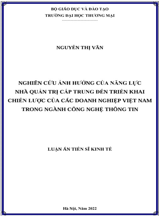 Luận án Nghiên cứu ảnh hưởng của năng lực nhà quản trị cấp trung đến triển khai chiến lược của các doanh nghiệp Việt Nam trong ngành công nghệ thông tin