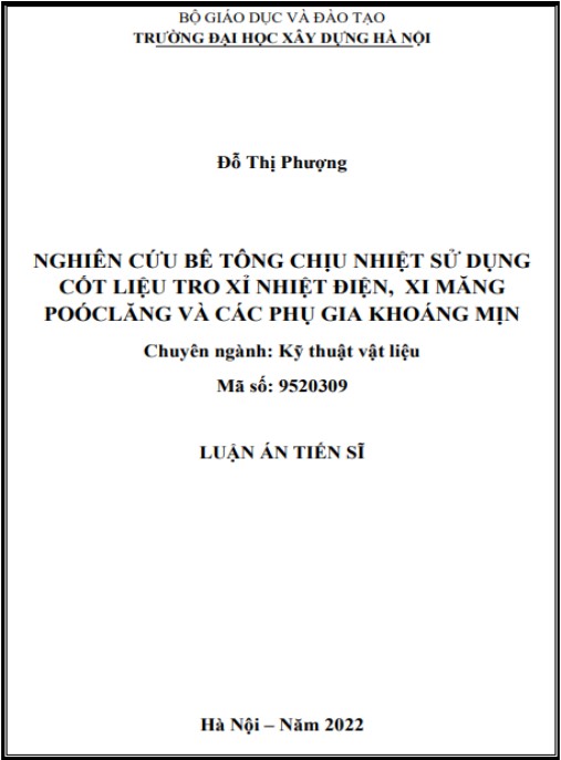 Luận án Nghiên cứu bê tông chịu nhiệt sử dụng cốt liệu tro xỉ nhiệt điện, xi măng poóclăng và các phụ gia khoáng mịn