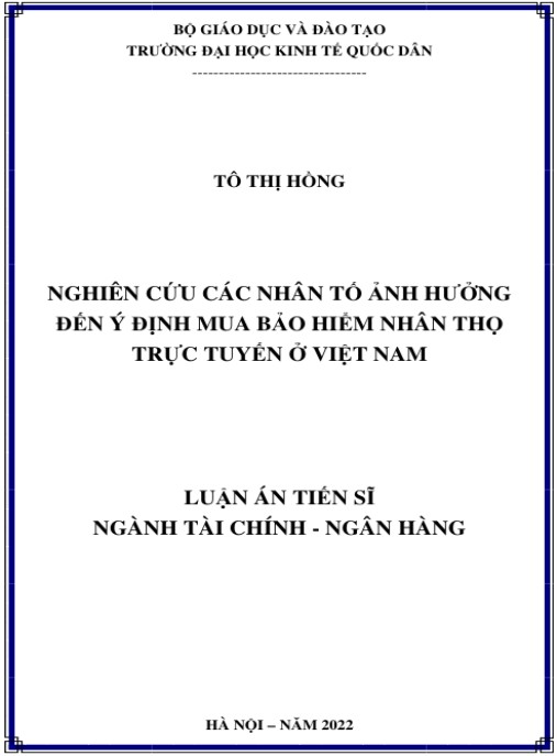 Luận án Nghiên cứu các nhân tố ảnh hưởng đến ý định mua bảo hiểm nhân thọ trực tuyến ở Việt Nam