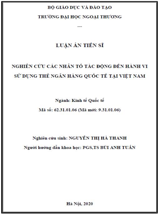 Luận án Nghiên cứu các nhân tố tác động đến hành vi sử dụng thẻ ngân hàng quốc tế tại Việt Nam