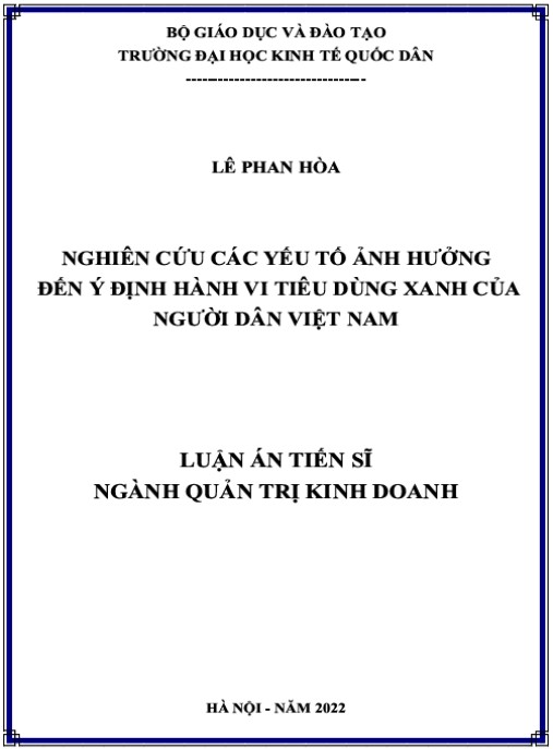 Luận án Nghiên cứu các yếu tố ảnh hưởng đến ý định hành vi tiêu dùng xanh của người dân Việt Nam
