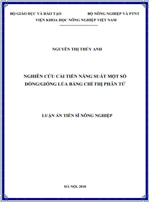 Luận án Nghiên cứu cải tiến năng suất một số dòng/giống lúa bằng chỉ thị phân tử