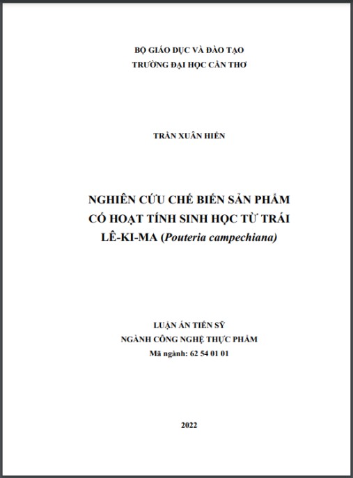 Luận án Nghiên cứu chế biến sản phẩm có hoạt tính sinh học từ trái lê-ki-ma (Pouteria campechiana)