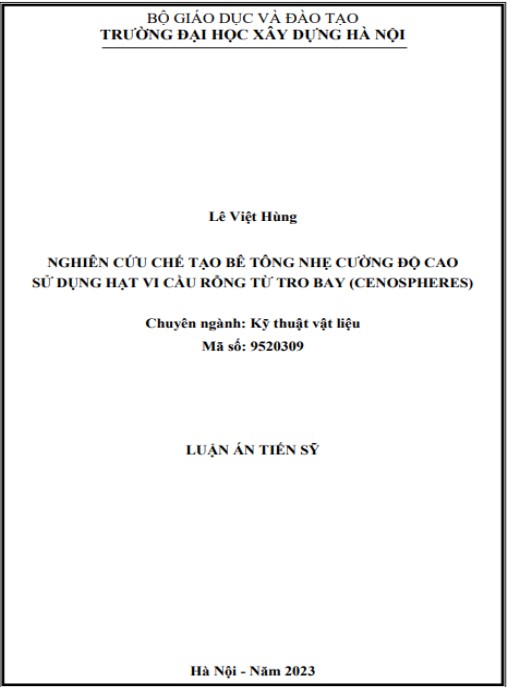 Luận án Nghiên cứu chế tạo bê tông nhẹ cường độ cao sử dụng hạt vi cầu rỗng từ tro bay (cenospheres)