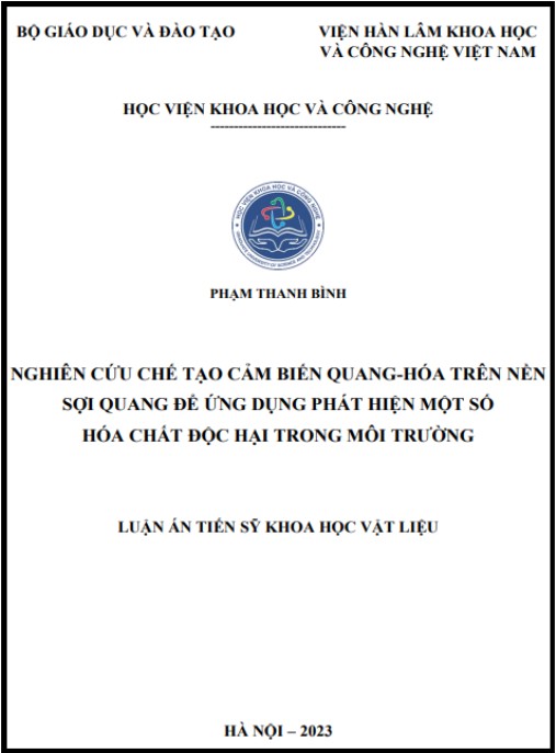 Luận án Nghiên cứu chế tạo cảm biến quang hóa trên nền sợi quang để ứng dụng phát hiện một số hóa chất độc hại trong môi trường