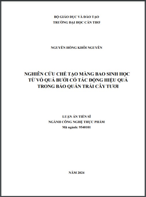 Luận án Nghiên cứu chế tạo màng bao sinh học từ vỏ quả bưởi có tác động hiệu quả trong bảo quản trái cây tươi