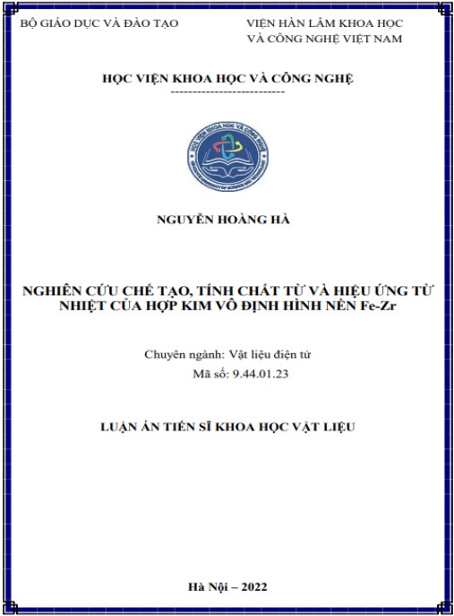 Luận án Nghiên cứu chế tạo, tính chất từ và hiệu ứng từ nhiệt của hợp kim vô định hình nền Fe-Zr