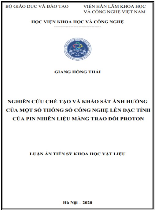 Luận án Nghiên cứu chế tạo và khảo sát ảnh hưởng của một số thông số công nghệ đến đặc tính của pin nhiên liệu màng trao đổi proton