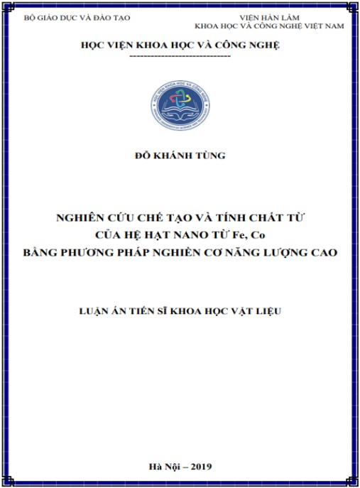 Luận án Nghiên cứu chế tạo và tính chất từ của hệ hạt nano từ Fe, Co bằng phương pháp nghiền cơ năng lượng cao