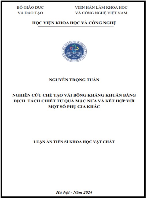 Luận án Nghiên cứu chế tạo vải bông kháng khuẩn bằng dịch tách chiết từ quả mặc nưa và kết hợp với một số phụ gia khác
