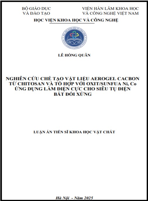 Luận án Nghiên cứu chế tạo vật liệu aerogel cacbon từ chitosan và tổ hợp với oxit/sunfua Ni, Co ứng dụng làm điện cực cho siêu tụ điện bất đối xứng