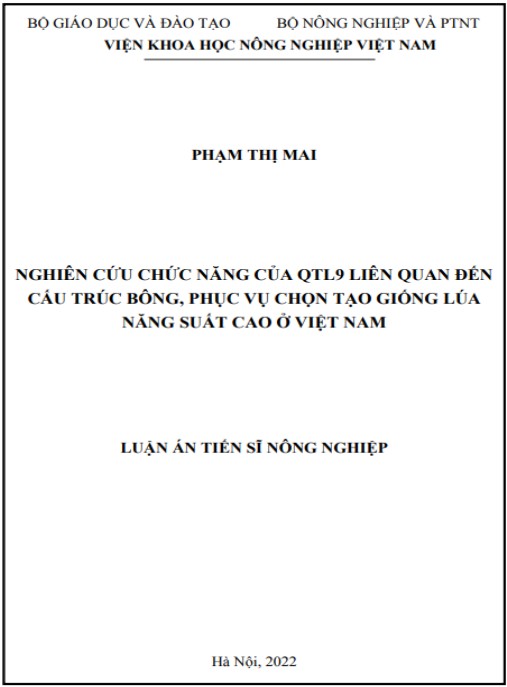 Luận án Nghiên cứu chức năng của QTL9 liên quan đến cấu trúc bông, phục vụ chọn tạo giống lúa năng suất cao ở Việt Nam