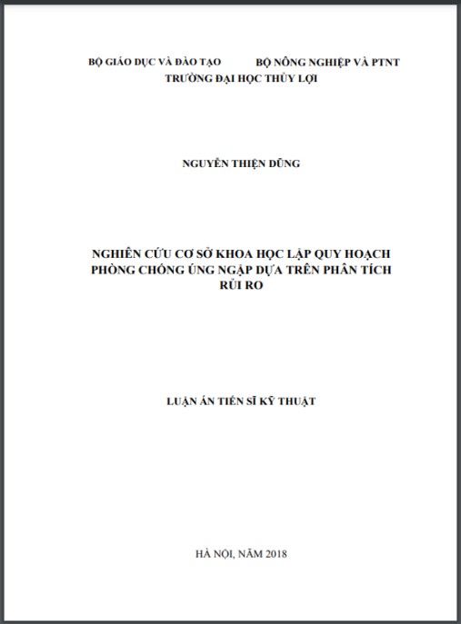 Luận án Nghiên cứu cơ sở khoa học lập quy hoạch phòng chống úng ngập dựa trên phân tích rủi ro