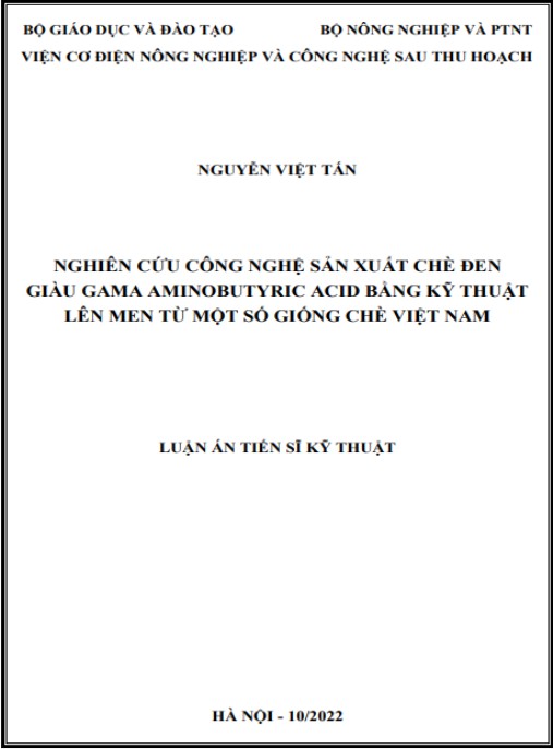 Luận án Nghiên cứu công nghệ sản xuất chè đen giàu gama-aminobutyric axit (GABA) bằng kỹ thuật lên men từ một số giống chè Việt Nam