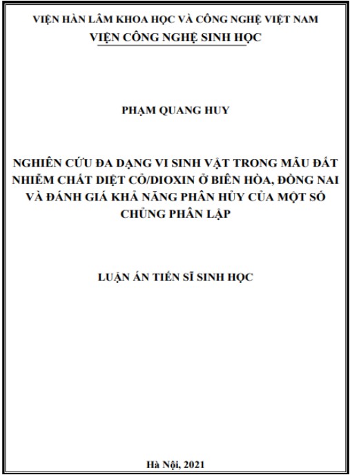 Luận án Nghiên cứu đa dạng vi sinh vật trong mẫu đất nhiễm chất diệt cỏ/dioxin ở Biên Hòa, Đồng Nai và đánh giá khả năng phân hủy của một số chủng phân lập