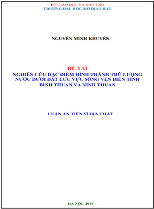 Luận án Nghiên cứu đặc điểm hình thành trữ lượng nước dưới đất lưu vực sông ven biển tỉnh Bình Thuận và Ninh Thuận
