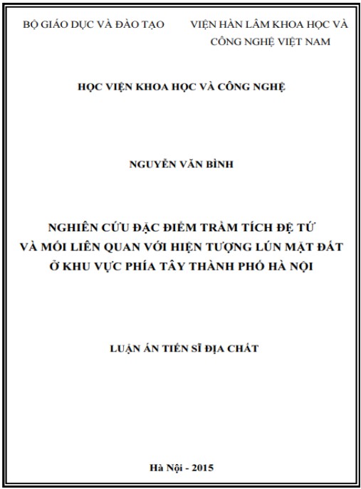 Luận án Nghiên cứu đặc điểm trầm tích Đệ tứ và mối liên quan với hiện tượng lún mặt đất ở khu vực phía Tây thành phố Hà Nội
