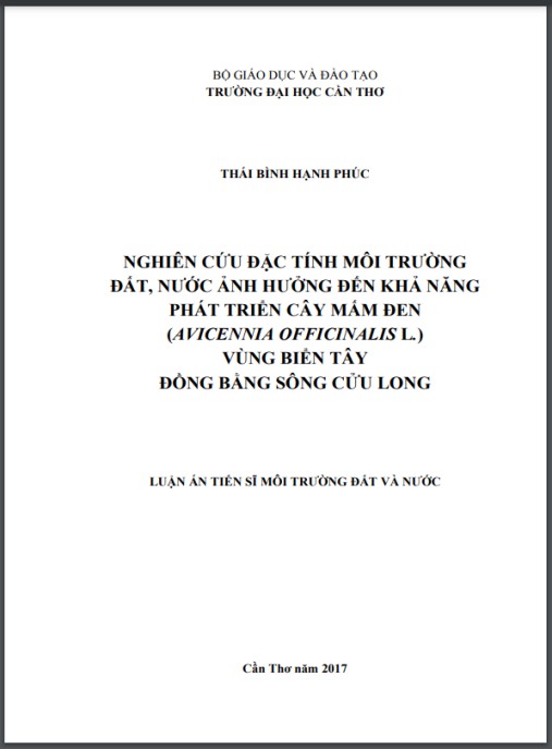 Luận án Nghiên cứu đặc tính môi trường đất, nước ảnh hưởng đến khả năng phát triển của cây Mấm đen (Avicennia Officinalic L.) vùng biển tây Đồng bằng sông Cửu Long
