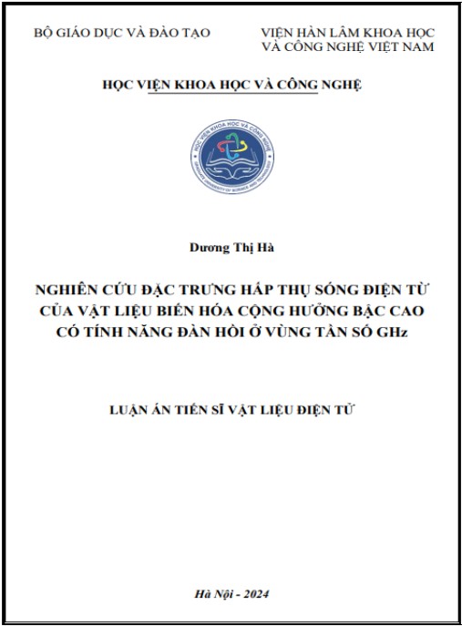 Luận án Nghiên cứu đặc trưng hấp thụ sóng điện từ của vật liệu biến hóa cộng hưởng bậc cao có tính năng đàn hồi ở vùng tần số GHz