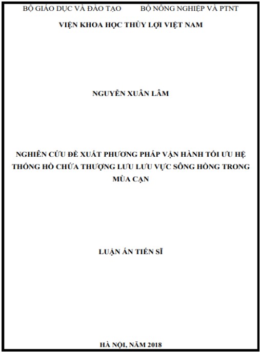 Luận án Nghiên cứu đề xuất phương pháp vận hành tối ưu hệ thống hồ chứa thượng lưu lưu vực sông Hồng trong mùa cạn