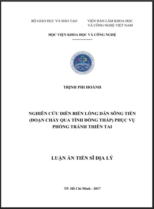 Luận án Nghiên cứu diễn biến lòng dẫn sông Tiền (đoạn chảy qua tỉnh Đồng Tháp) phục vụ phòng tránh thiên tai