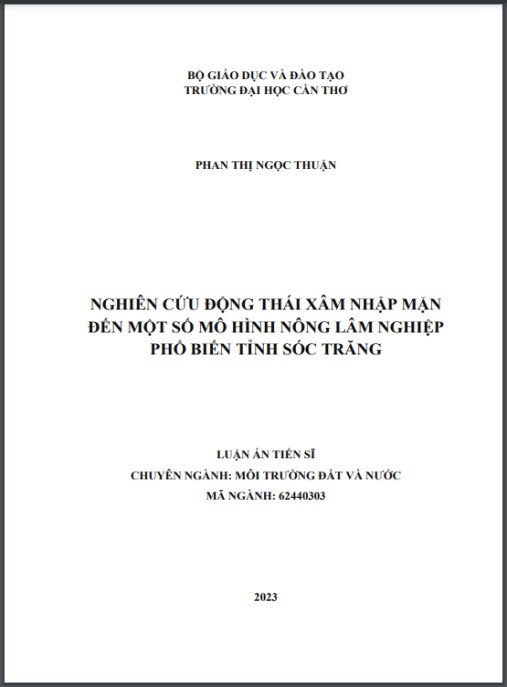 Luận án Nghiên cứu động thái xâm nhập mặn ảnh hưởng đến một số mô hình nông lâm nghiệp phổ biến tỉnh Sóc Trăng
