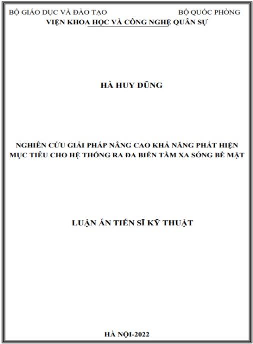 Luận án Nghiên cứu giải pháp nâng cao khả năng phát hiện mục tiêu cho hệ thống ra đa biển tầm xa sóng bề mặt