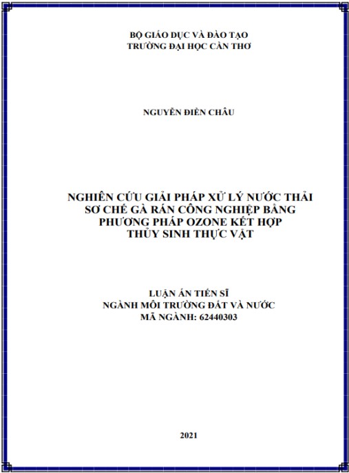 Luận án Nghiên cứu giải pháp xử lý nước thải sơ chế gà rán công nghiệp bằng phương pháp ozone kết hợp thủy sinh thực vật