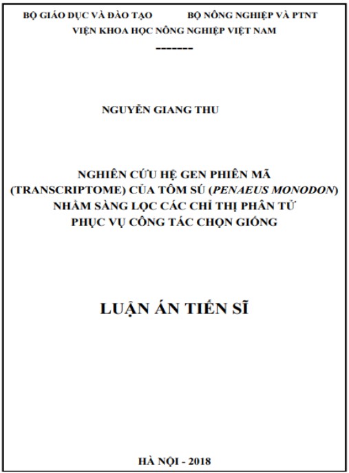 Luận án Nghiên cứu hệ gen phiên mã (transcriptome) của tôm sú (Penaeus monodon) nhằm sàng lọc các chỉ thị phân tử phục vụ công tác chọn giống.