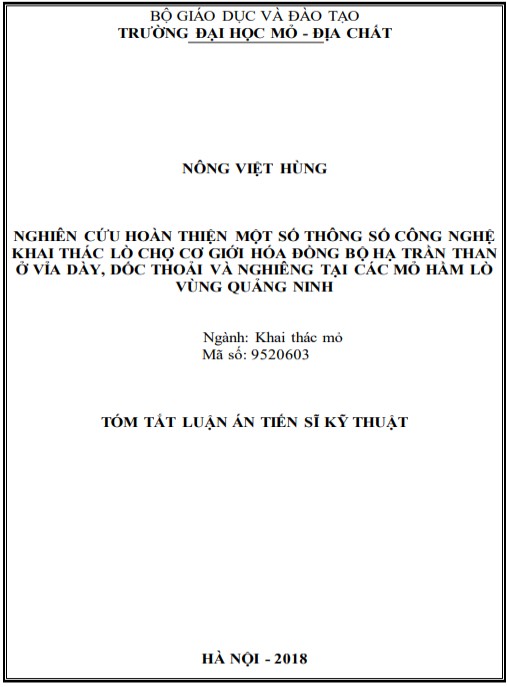 Luận án Nghiên cứu hoàn thiện một số thông số công nghệ khai thác lò chợ cơ giới hóa đồng bộ hạ trần than ở vỉa dày, dốc thoải và nghiêng tại các mỏ hầm lò vùng Quảng Ninh