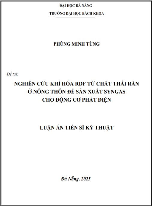 Luận án Nghiên cứu khí hóa RDF từ chất thải rắn ở nông thôn để sản xuất syngas cho động cơ đốt trong phát điện