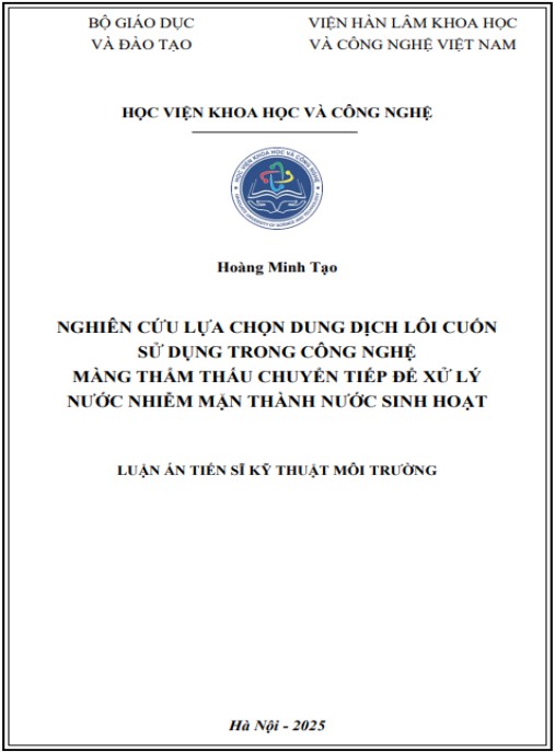 Luận án Nghiên cứu lựa chọn dung dịch lôi cuốn sử dụng trong công nghệ màng thẩm thấu chuyển tiếp để xử lý nước nhiễm mặn thành nước sinh hoạt
