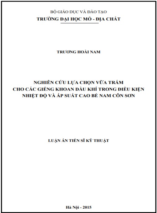 Luận án Nghiên cứu lựa chọn vữa trám cho các giếng khoan dầu khí trong điều kiện nhiệt độ và áp suất cao bể Nam Côn Sơn